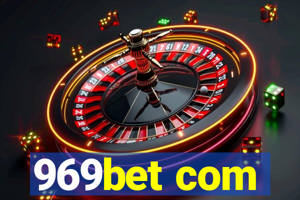 969bet com